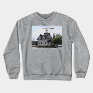 Thousand Islands Crewneck Sweatshirt